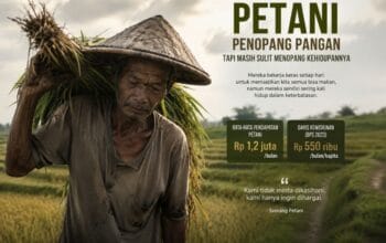 Petani Menjadi Penopang Pangan, tetapi Masih Sulit Menopang Kehidupannya