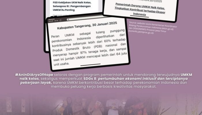 AninDIArysOfHope, Inisiatif Anindya Rahmadhani untuk Memberdayakan UMKM Indonesia Melalui Komunikasi dan Digitalisasi